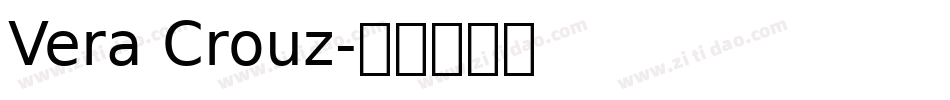 Vera Crouz字体转换